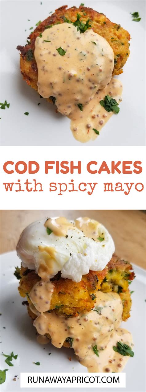 Cod Fish Cakes With Spicy Mayo A New Easter Tradition Runaway Apricot