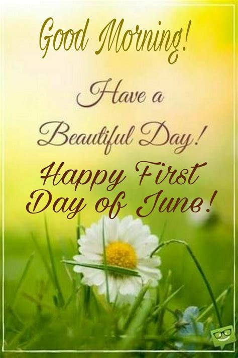 Good Morning First Day Of June New Month Wishes Meaningful