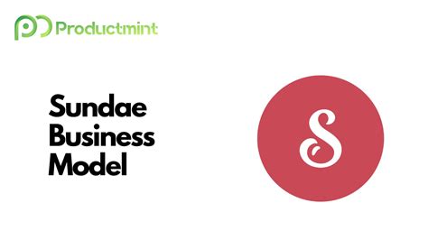 How Does Sundae Make Money Dissecting Its Business Model