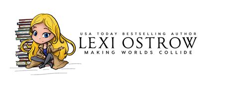 Lexi Ostrow Blog Usa Today Bestselling Author Lexi Ostrow
