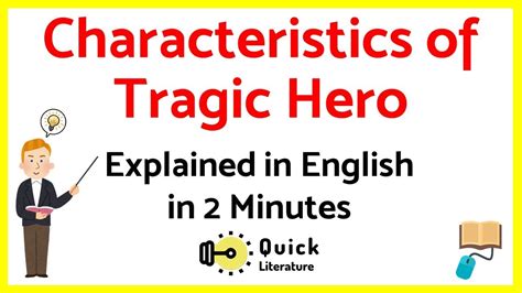 Characteristics Of A Tragic Hero In 2 Minutes Hamartia Aristotles