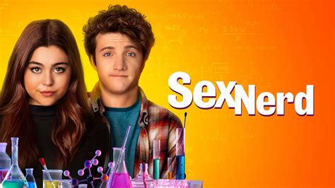 Sex Nerd En Streaming Direct Et Replay Sur Canal Mycanal Mayotte