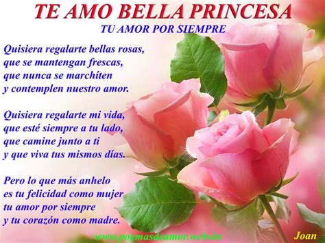Tu Amor Por Siempre Bella Princesa Poemas De Amor