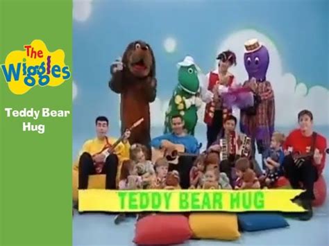 The Wiggles Teddy Bear Hug Chords Chordify