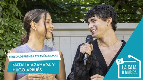 Natalia Azahara Y Hugo Arbu S Presenta A Trav S Del Mar Qu Suceder