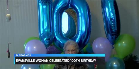 evansville woman celebrates 100th birthday
