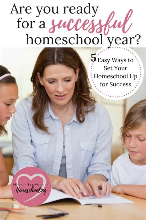 Learn 5 Easy Ways To Set Your Homeschool Year Up For Success