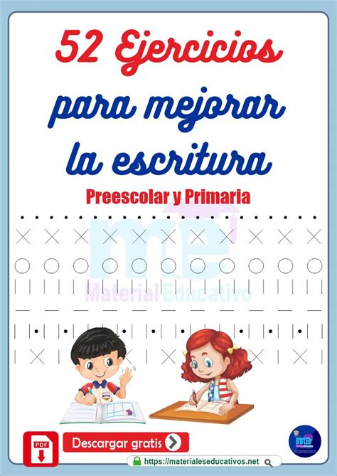 Ejercicios Para Mejorar La Escritura Preescolar Y Primaria Materiales