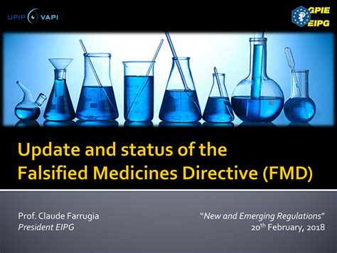 Update And Status Of The Falsified Medicines Directive Claude Farrugia
