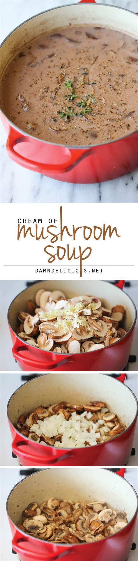 Homemade Cream Of Mushroom Soup The Creamiest Mushroom Soup That