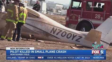 Pilot Killed In Small Plane Crash Fox 5 San Diego And Kusi News