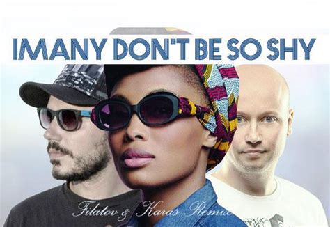 Imany Don T Be So Shy Filatov And Karas Remix 92 9 Kiss 90 S To Now
