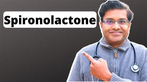 Spironolactone Uses And Side Effects 17 Must Know Tips Youtube