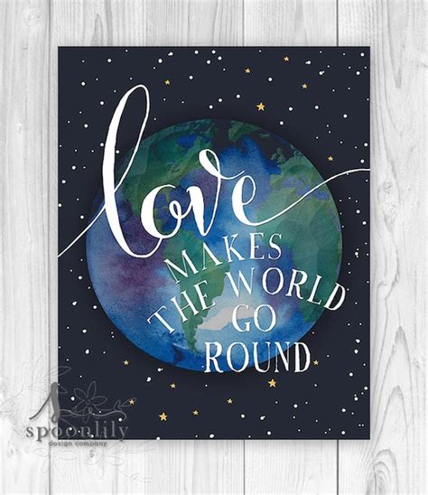 Love Makes The World Go Round Typography Quote Love Wall Art