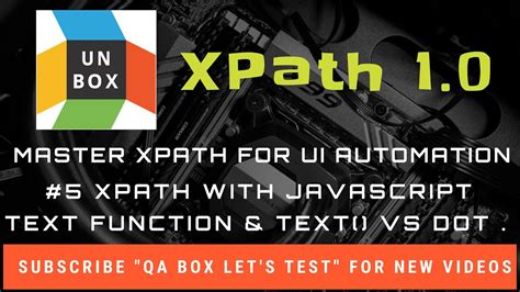 Xpath With Javascript Xpath Text Function And Text Vs Dot In