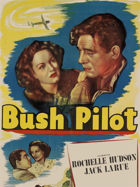 Bush Pilot Pictures Rotten Tomatoes