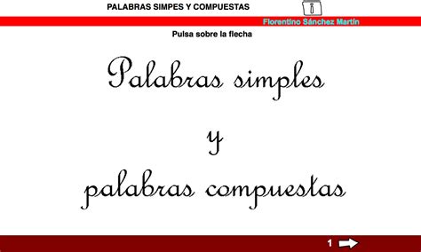 Palabras Simples Y Compuestas Recursos Educativos Digitales