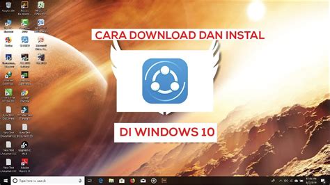 Dan berikut adalah cara lengkapnya: cara instal shareit di laptop windows 10 | Terbaru 2019 ...