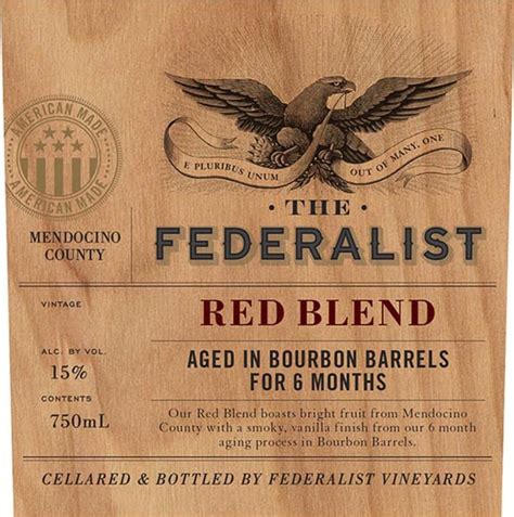 The Federalist Bourbon Barrel Aged Red Blend 2017