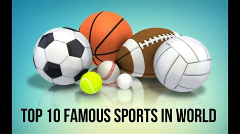 Top 10 Most Famous Sports In The World Youtube