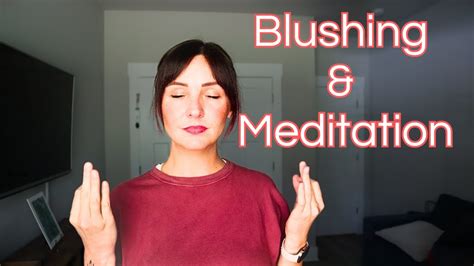 Meditation For Erythrophobia Blushing Youtube