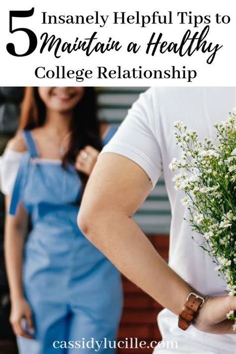5 Genius Tips To Maintain A Healthy College Relationship Cassidy
