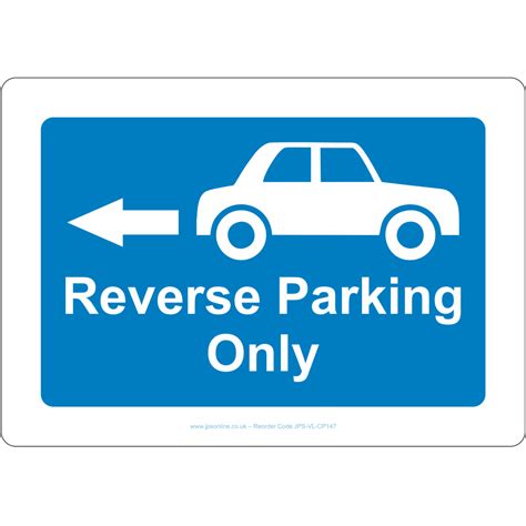 Reverse Parking Only Sign Jps Online