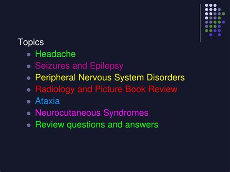 Ppt Pediatric Neurology Multi Topic Review And Questions Powerpoint