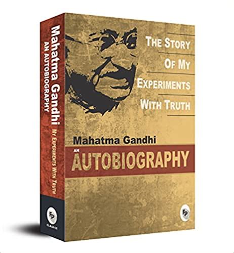 Buy Mahatma Gandhi Autobiography Book Online From Whats In Your Story