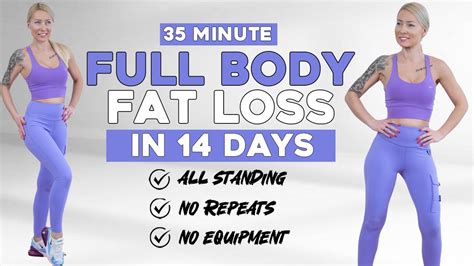 Full Body Fat Loss In 14 Days 35 Min Standing Workout No Jumping Beginner Friendly Youtube