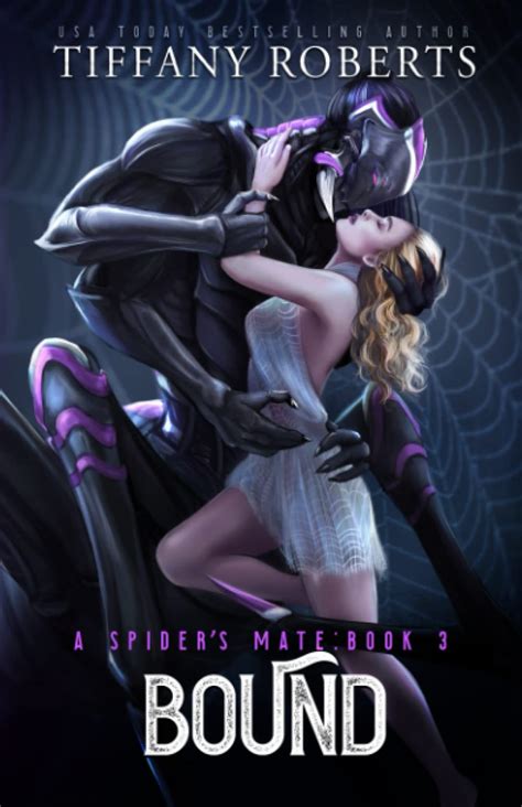 Bound The Spider S Mate By Tiffany Roberts Goodreads