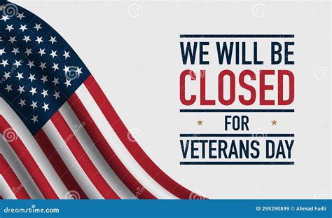 We Will Be Closed On Veterans Day Background Design Stock Vector
