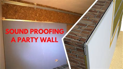 How To Sound Proof A Party Wall Youtube