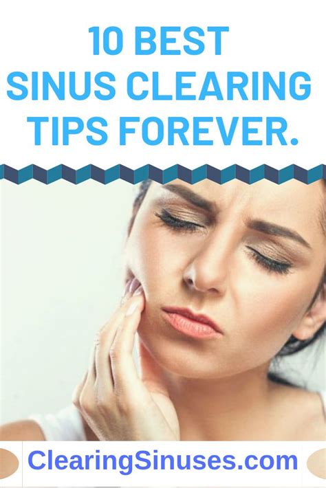 10 Best Sinus Clearing Tips Forever Clearing Sinuses Sinusitis