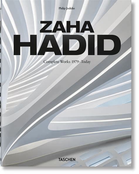 Zaha Hadid Complete Works 1979today 2020 Edition Taschen Books