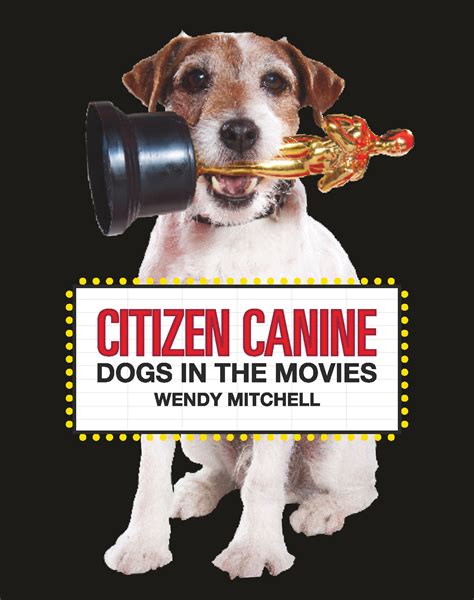 Teena In Toronto Book ~ Citizen Canine Dogs In The Movies 2020