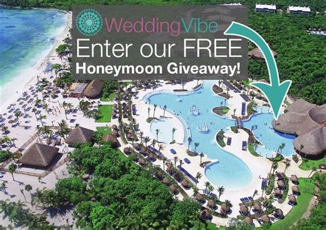 Enter Our Free Honeymoon Giveaway Wedding Sweepstakes Wedding