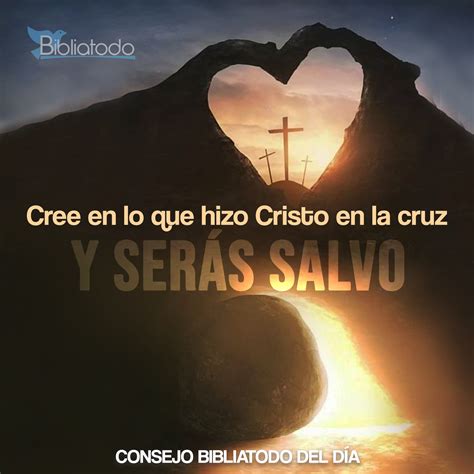 Cree En Jesús Para Que Puedas Ser Salvo Imagenes Cristianas