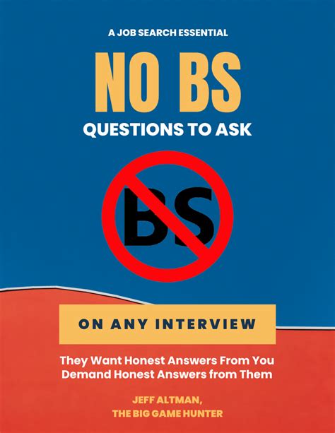 No Bs Questions You Should Ask On Any Interview