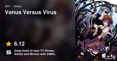 Venus Versus Virus Memos Anime Tv 2007