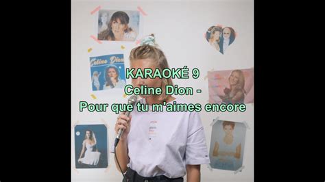 Janie Karaoké 9 Céline Dion Youtube