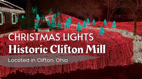 Christmas Lights At The Historic Clifton Mill In Clifton Ohio Youtube