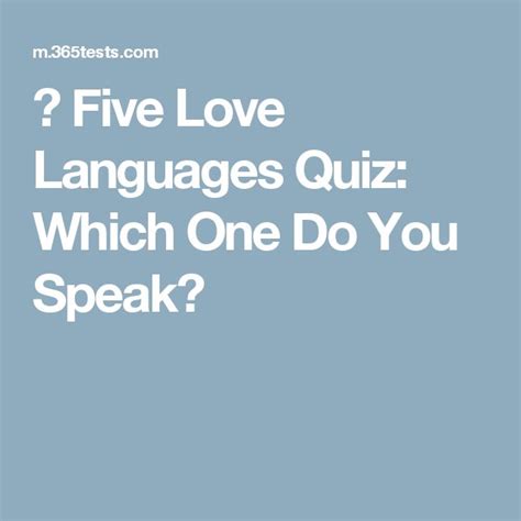 Five Love Languages Quiz Which One Do You Speak Language Quiz Love Languages Love