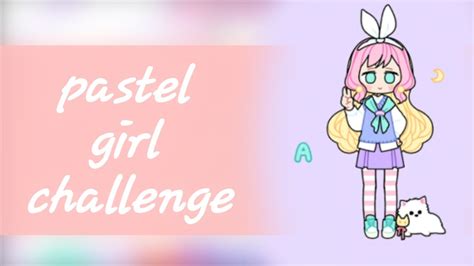 《pastel Girl Challenge》 Uvu Youtube