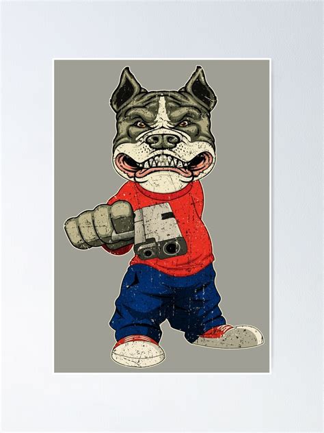 Gangster Pitbull Poster For Sale By Rukberry Redbubble