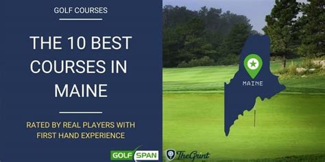 The 10 Best Golf Courses In Maine Rated By Real Players