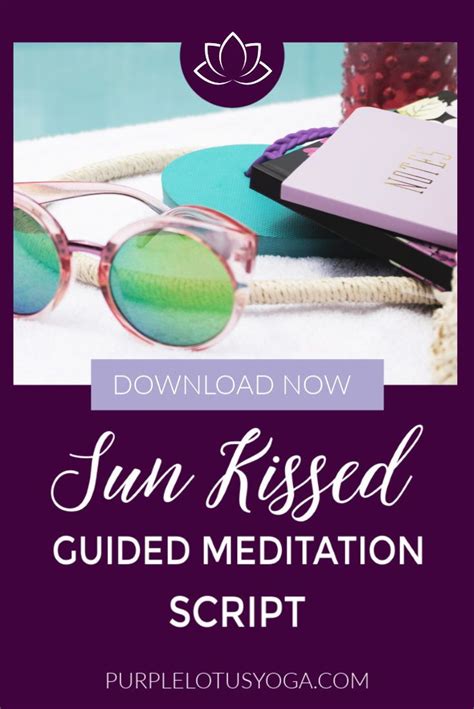 Use The Sun Kissed Guided Imagery Script When You Teach
