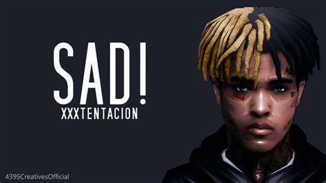 Xxxtentacion Sad Remix Lyrics Youtube
