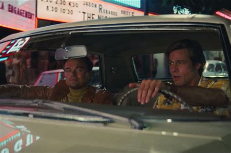 Heres The First Trailer For Quentin Tarantinos Once Upon A Time In Hollywood Lift Lie