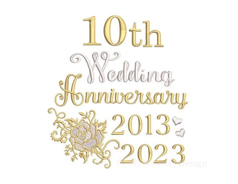 10th Wedding Anniversary Embroidery Design Tin Anniversary Machine